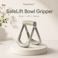 Evermivo™ SafeLift Bowl Gripper